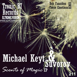ELT211 - Michael Keyt, Suvorov - Scents Of Magic EP 