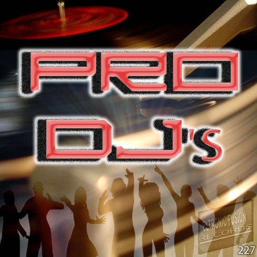 ELT 227 - Pro DJs EP 