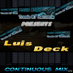 TB7 470 - Luis Deck -  Continuous Mix
