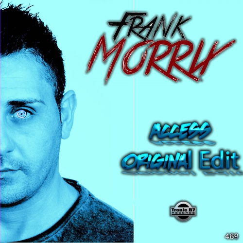 Frank Morrix - Access (Original Edit) 