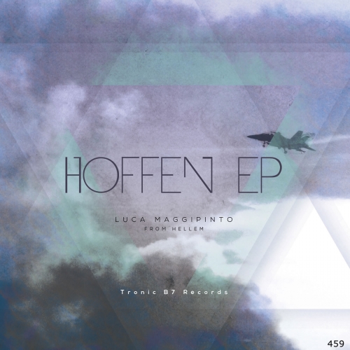 TB7 459 - Luca Maggipinto - Hoffen EP