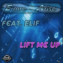 TB7 399 - Emre Arise Feat. Elif - Lift Me Up 