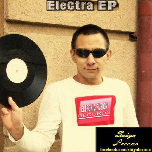 ELT 244 - Saiya Locana - Electra EP