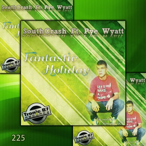 ELT225 - SouthCrash Feat Pye Wyatt - Fantastic Holiday