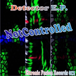 NotControlled - Detector EP 