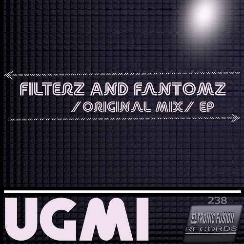 ELT 238 - UGMI - Filterz And Fantomz  Album 