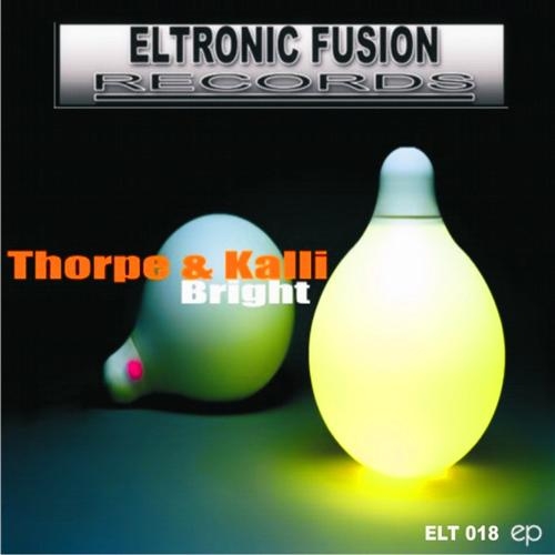 Thorpe & Kalli - Bright EP