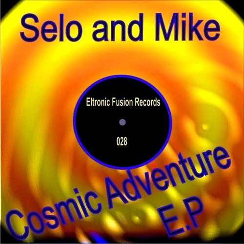 Selo and Mike - Cosmic Adventure E.P 