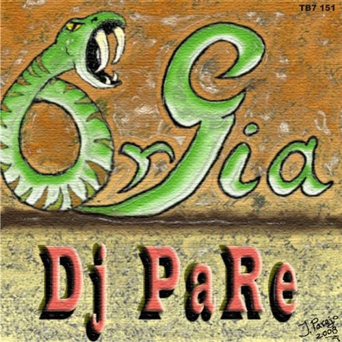 DJ Pare - Orgia 